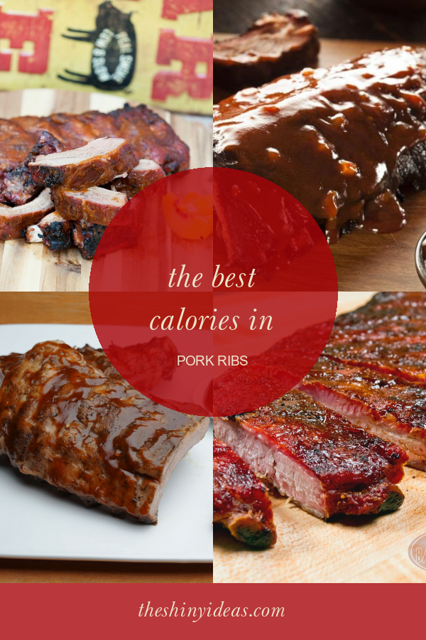 The Best Calories In Pork Ribs Home, Family, Style and Art Ideas
